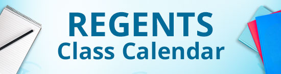 Regents Class Calendar